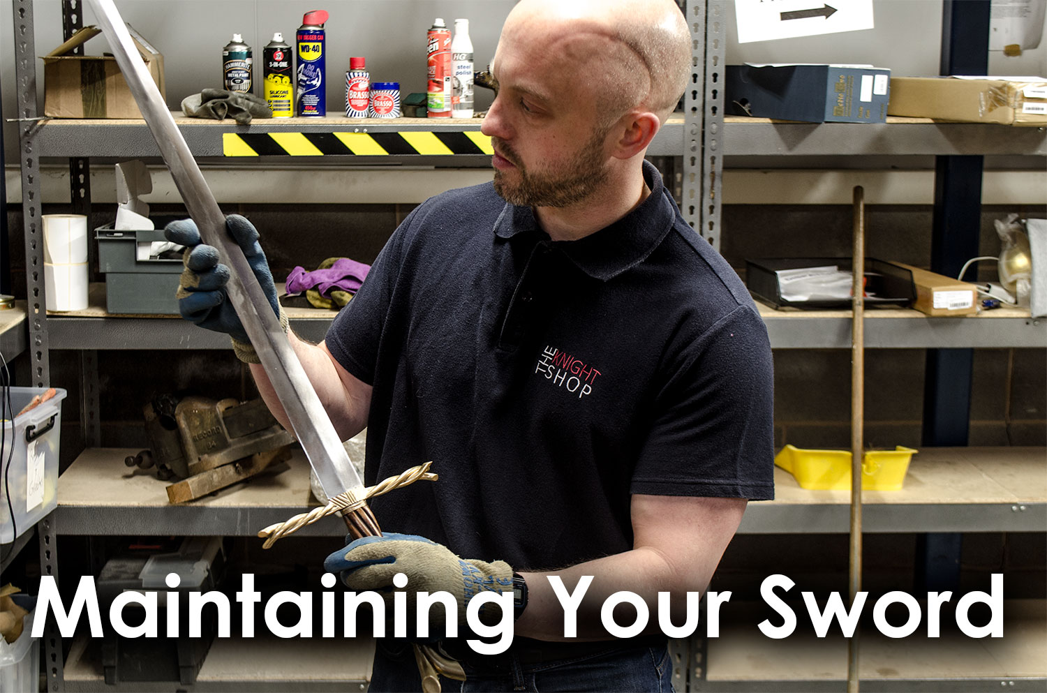 Maximum Comprehension: Taking Care Of Swords In A Sword Pavilion Sword Maintenance Guide | The Knight Blog